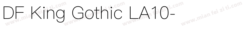 DF King Gothic LA10字体转换